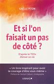 Et si l'on faisait un pas de côté ?