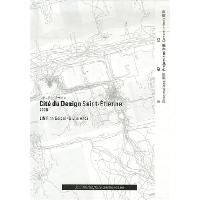 La cité du design à Saint-Etienne - Finn Geipel - cartonné