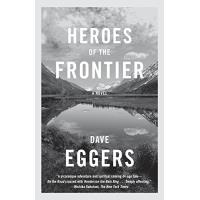 Heroes of the frontier