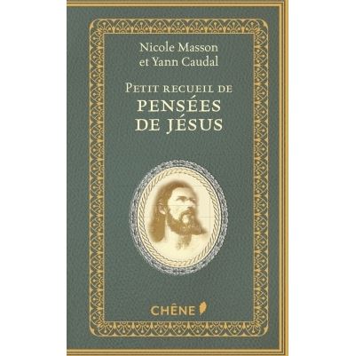 Petit recueil de pensées de Jésus