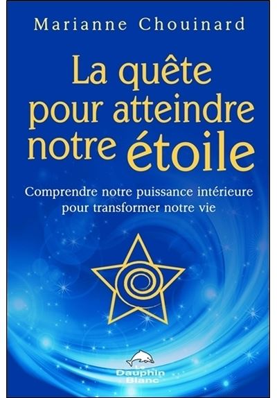 La quête pour atteindre notre étoile