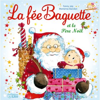 La fée baguetteLa fée baguette et le Pére Noël