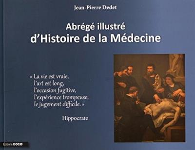 Abrégé illustré d'histoire de la médecine