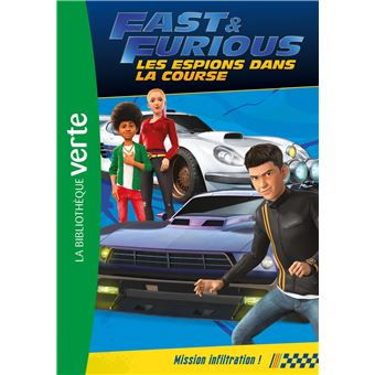 Fast & Furious 03 - Mission infiltration !