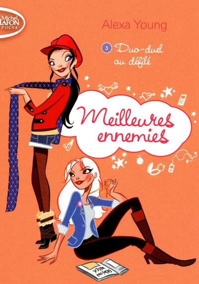 Meilleures ennemies T03 Duo-Duel au défilé - Alexa Young - Poche