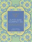 Le petit guide complet du massage