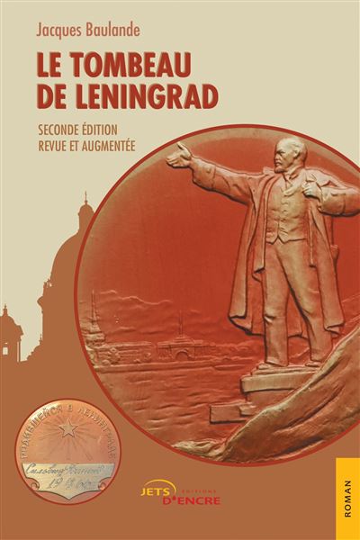 Le tombeau de leningrad - Jacques Baulande - broché