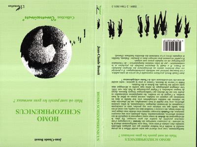 Homo schizophrenicus