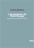 L'Assassinat du Pont-Rouge