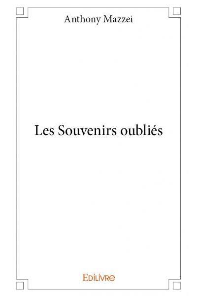 Les souvenirs oubliés