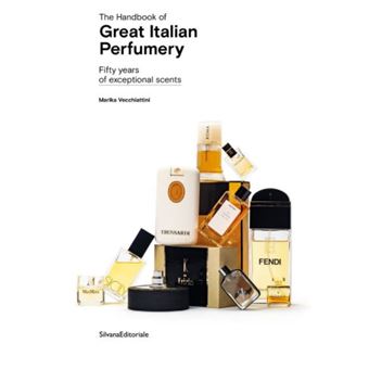 The Handbook of Great Italian Perfumery