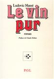 Le Vin pur