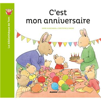 C'est mon anniversaire