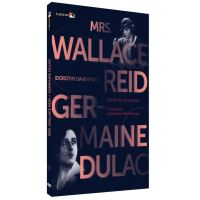 Coffret Les pionnières du cinéma : Mrs. Wallace Reid et Germaine Dulac 3 Films DVD