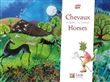 Chevaux /Horses