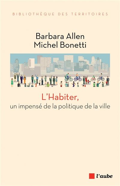 Habiter, l'impense de la politique de la ville