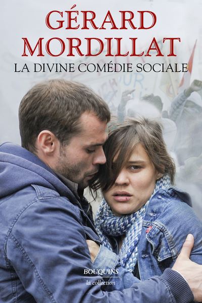 La Divine comédie sociale - L'attraction universelle - Les Vivants et ...