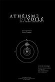 Athéisme voilé/dévoilé aux temps modernes