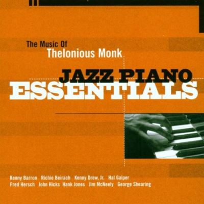 Music of thelonious monk jazz piano essentials