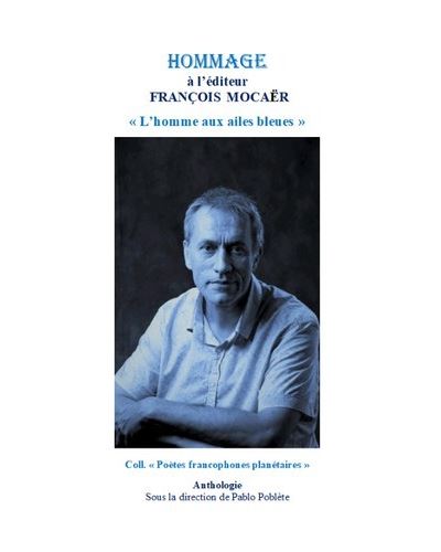 Hommage à l'éditeur François Mocaër