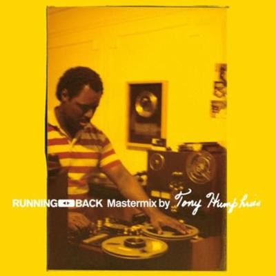 RUNNING BACK MASTERMIX BY TONY HUMPHRIES (2LP)