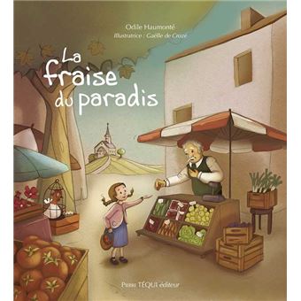 La fraise du paradis