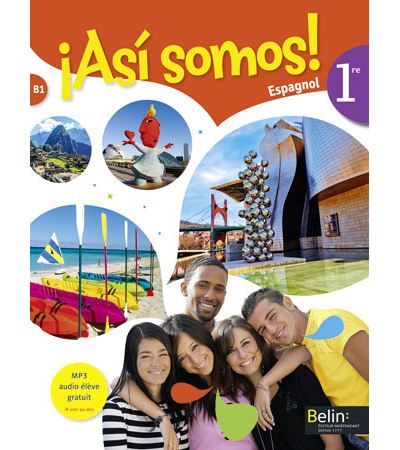 Asi somos ! Espagnol 1ère