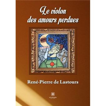 Le violon des amours perdues