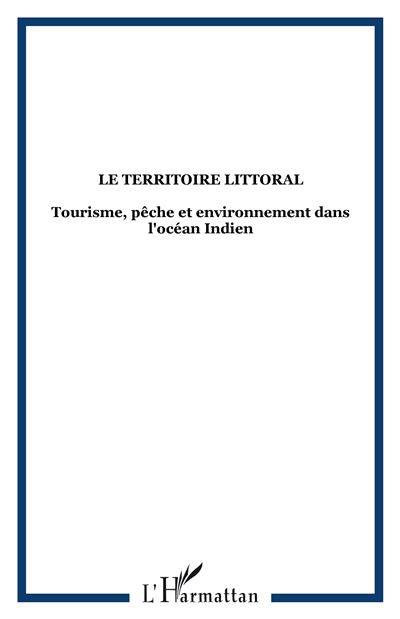 Le territoire littoral