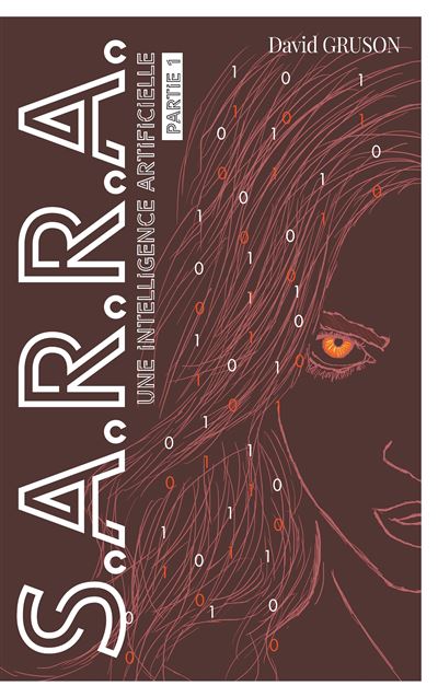 S.a.r.r.a. une intelligence artificielle
