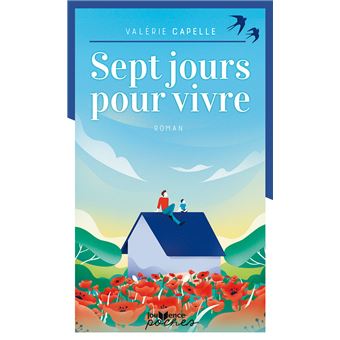 Sept jours pour vivre