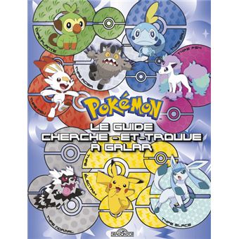 Pokémon - Le guide cherche-et-trouve - Les 18 types de Pokémon de Galar