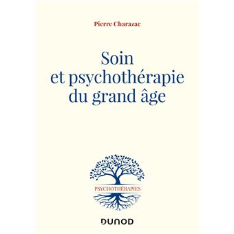 Soin et psychothérapie du grand âge