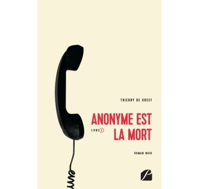 Anonyme est la mort