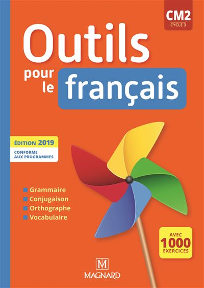 Outils pour le Français CM2 (2019) - Manuel - Claire Barthomeuf - broché