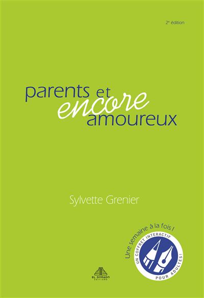 Parents et encore amoureux - Un coffret interactif pour adultes - Livre + jeu de 52 cartes - Sylvette Grenier - (donnée non spécifiée)