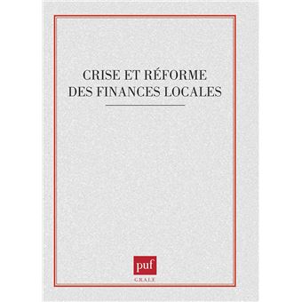 Crise et réforme des finances locales