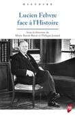 Lucien Febvre face à l'Histoire
