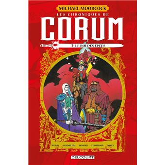 Les Chroniques de Corum T03