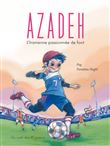 AZADEH - L'Iranienne passionnée de foot