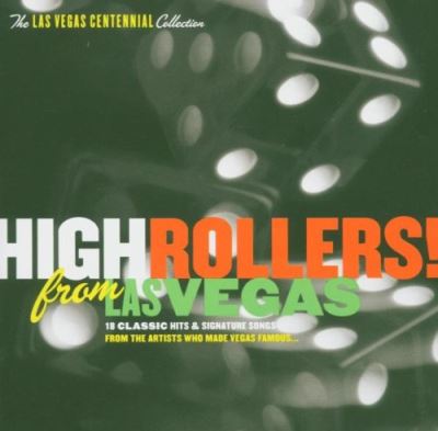 High rollers from las vegas