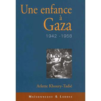 Mon enfance en Palestine ou la colombe poignardée - 1
