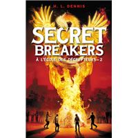 Secret breakers (À l'école des décrypteurs) Tome 2