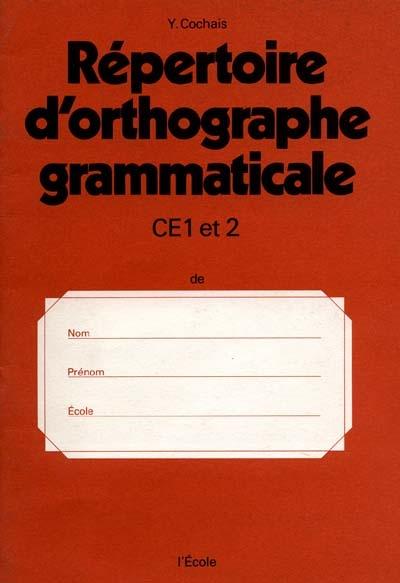Répertoire d'orthographe grammaticale CE1-CE2