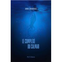 Le complexe du calmar