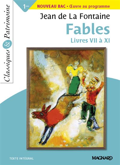 Fables Livres VII à XI - Classiques et Patrimoine