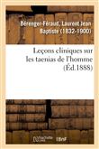 Leçons cliniques sur les taenias de l'homme