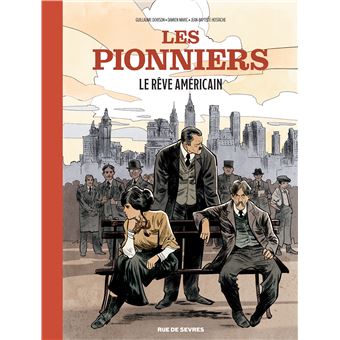 Les Pionniers - Les Pionniers, T2 - 1