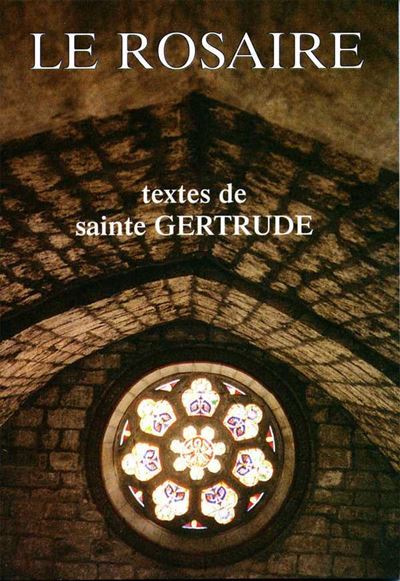 Le rosaire textes de sainte gertrude