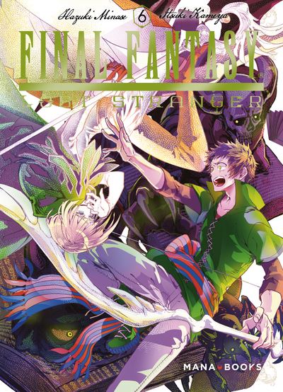 Final Fantasy Tome 6 Final Fantasy Lost Stranger Minase Hazuki Itsuki Kameya Nesrine Mezouane Broche Achat Livre Fnac